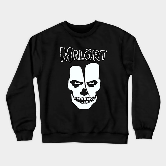 Malort Misfit The Only Crewneck Sweatshirt by IHateMalort